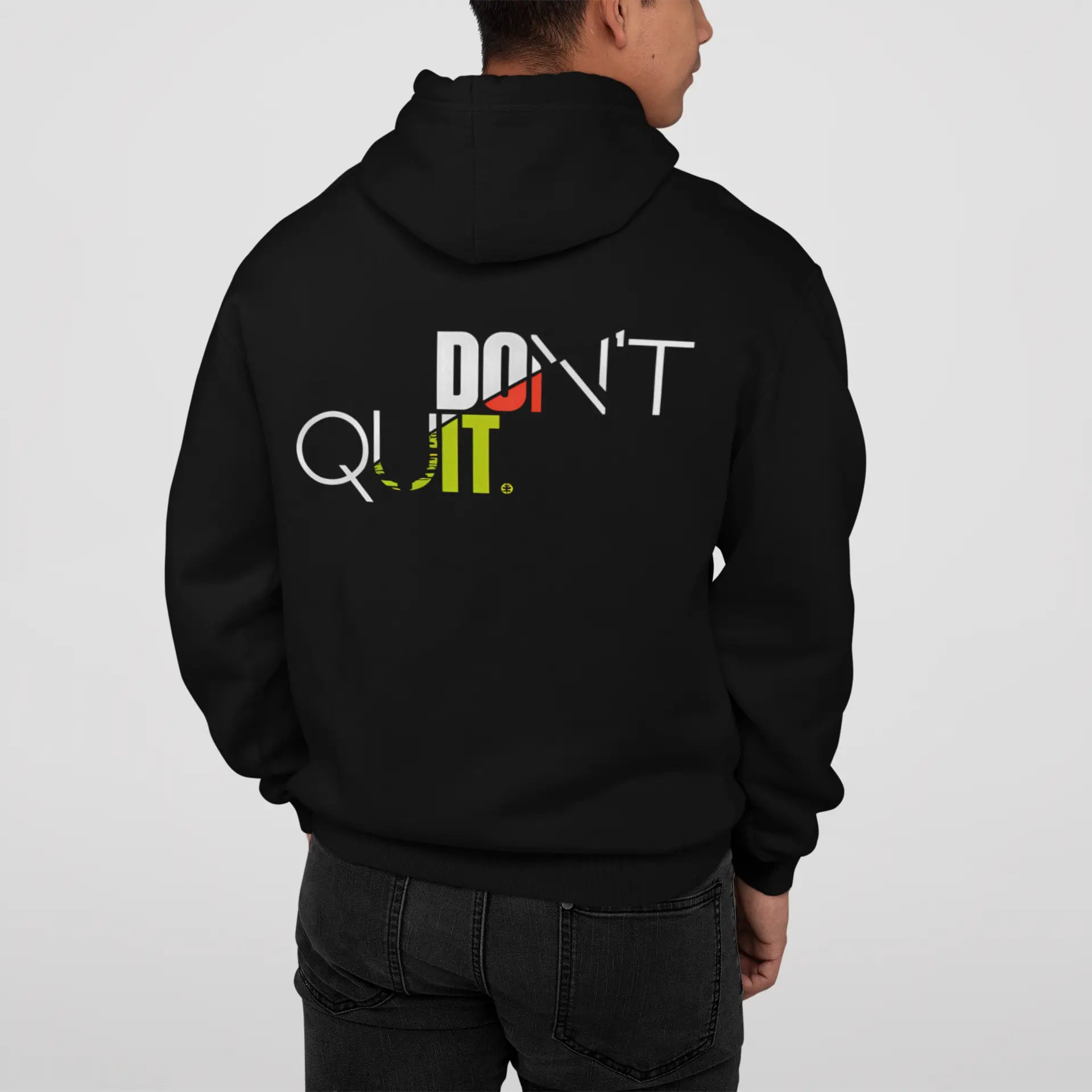 Don't Quit Motivational  Unisex Hoodies My Store