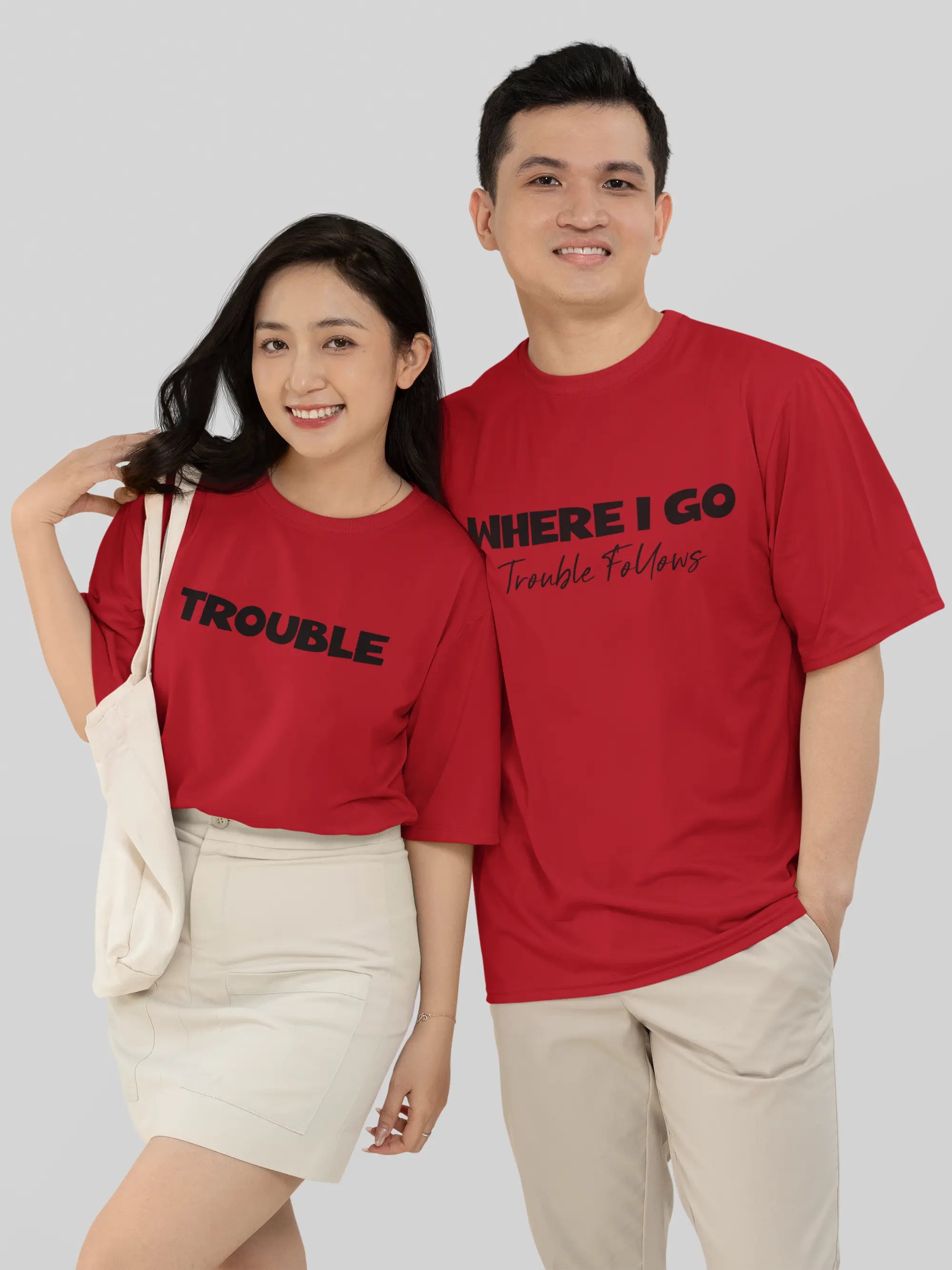 Where I Go Trouble Follows Couple Oversized T shirt My Store