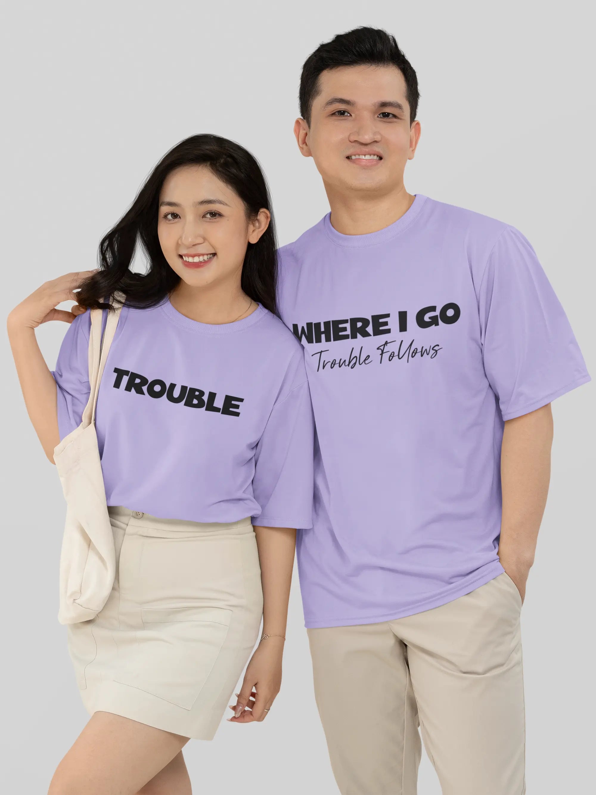 Where I Go Trouble Follows Couple Oversized T shirt My Store